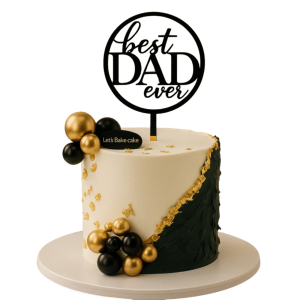 Best Dad Ever Cake