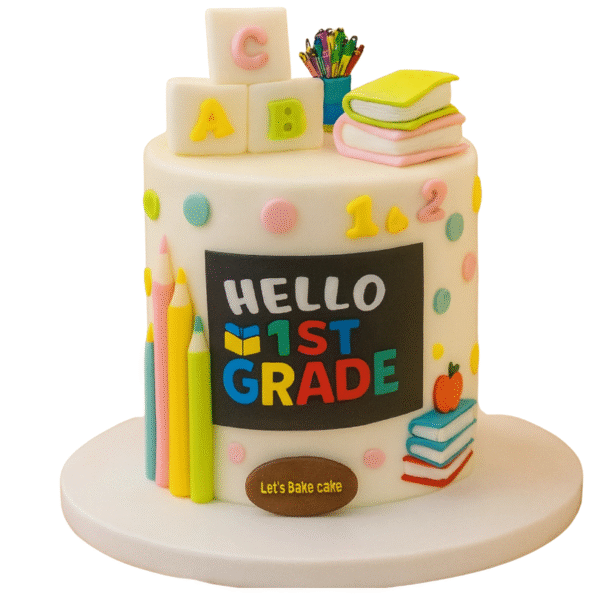 Hello 1st Grade cake